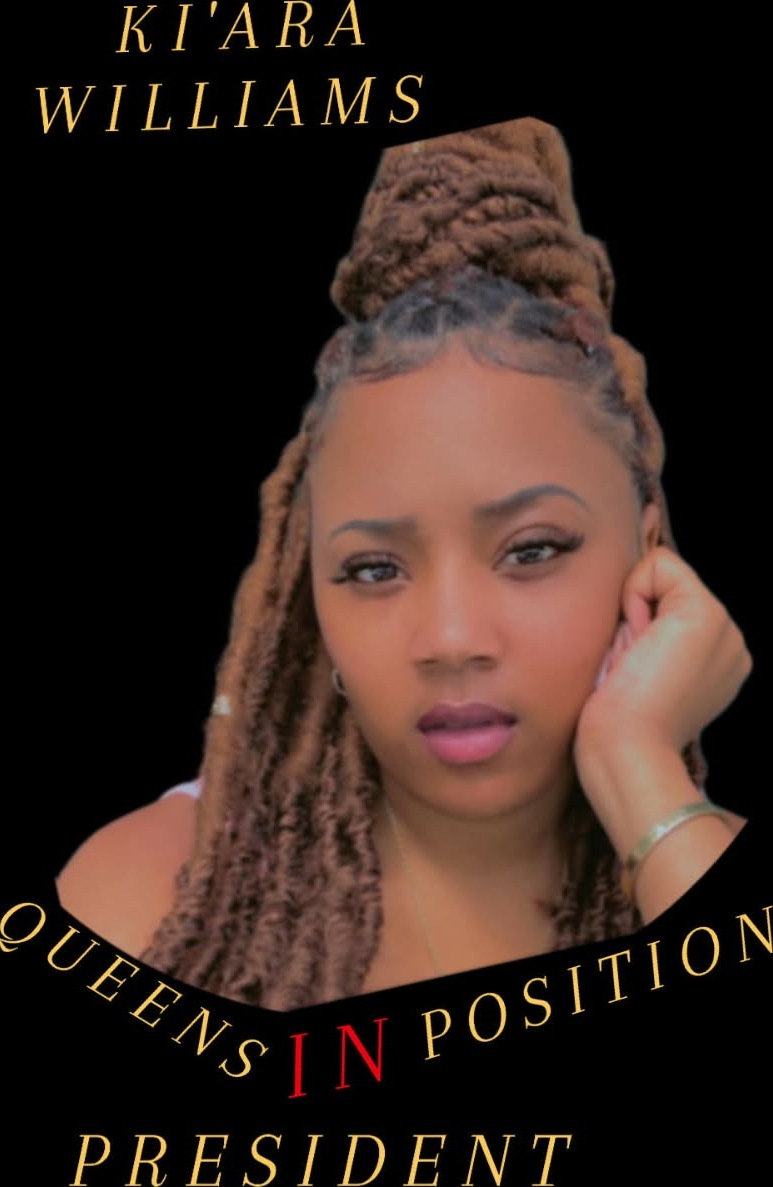 Ki’ara Williams, President of Queens in Position