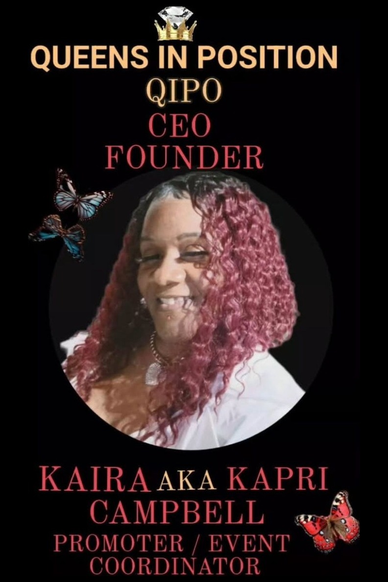 Kaira “Kapri” Campbell, CEO and Founder of Queens in Position